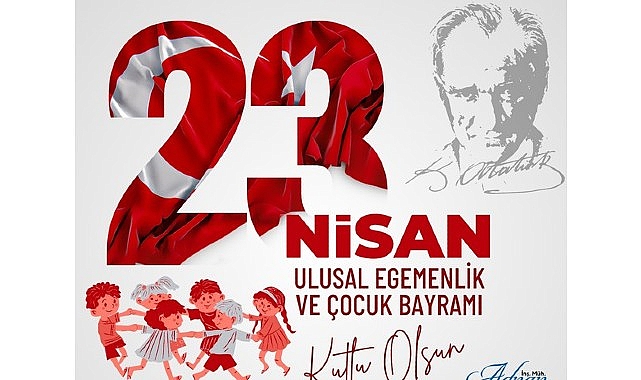 Sandıklı Belediye Başkanımız Adnan Öztaş, 23 Nisan Ulusal Egemenlik ve Çocuk Bayramı dolayısıyla bir kutlama mesajı yayınladı- Haber Şafak
