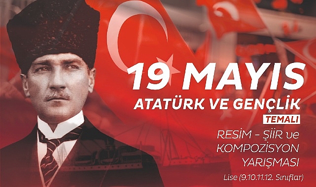 19 Mayıs Atatürk'ü Anma, Gençlik ve Spor Bayramı' temalı ödüllü resim, şiir ve kompozisyon yarışması düzenleyecek- Haber Şafak