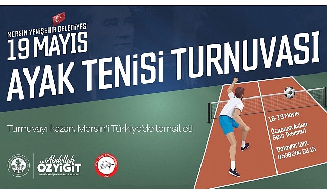 Yenişehir Belediyesi 19 Mayıs Ayak Tenisi Turnuvası düzenliyor- Haber Şafak