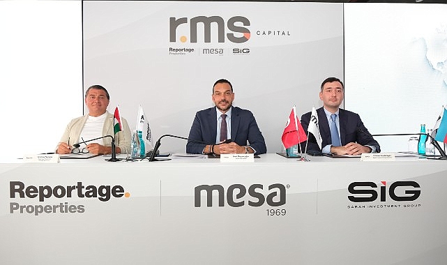 MESA Holding, Reportage Properties ve Sabah Investment Group gayrimenkulde yeni ve güçlü iş birliğine imza attı.- Haber Şafak