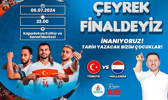 Nevşehir Belediyesi, Avrupa Futbol Şampiyonası’nda milli takımımızın heyecan dolu çeyrek final mücadelesini dev ekrana taşıyacak- Haber Şafak