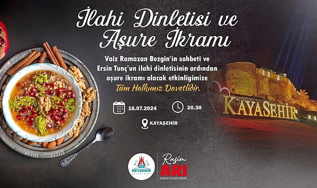 Nevşehir Belediyesi tarafından Muharrem Ayı ve Aşure Günü dolayısıyla düzenlenecek olan program bu akşam Nevşehir Kalesi’nde gerçekleştirilecek- Haber Şafak