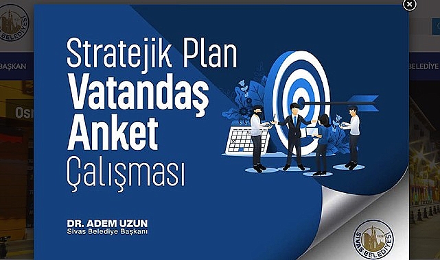 Sivas Belediyesi’nden Stratejik Plan İçin Vatandaş Anketi- Haber Şafak