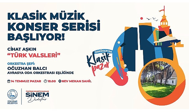 Üsküdar Belediyesi Üsküdar’da Klasik Müzik Konser Serisi Başlıyor- Haber Şafak