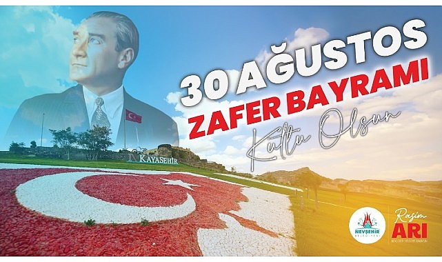 Başkan Rasim Arı’dan 30 Ağustos Mesajı- Haber Şafak