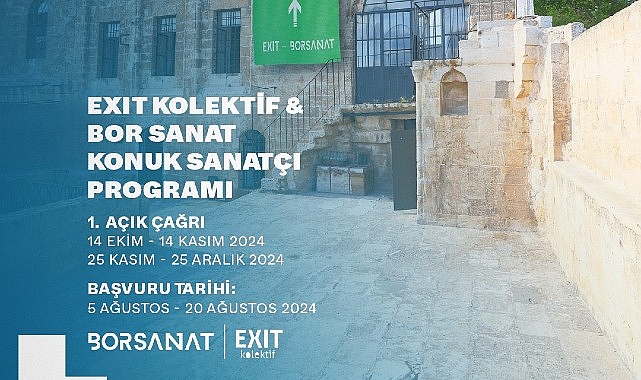 Bor Sanat ve Exit Kolektif’ten Konuk Sanatçı Programına Açık Çağrı!- Haber Şafak
