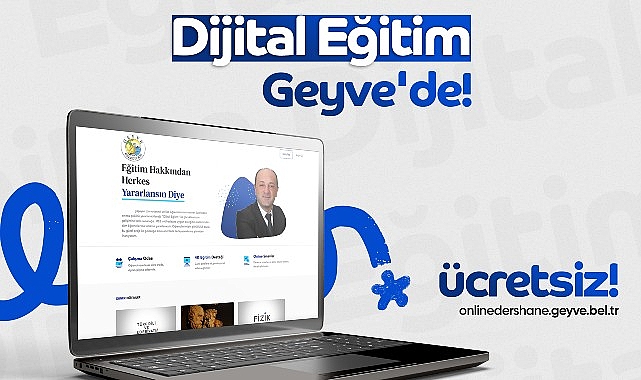 Geyve Belediyesi’nden Eğitimde Dijital Atak: Online Dershane- Haber Şafak