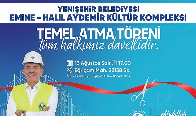 Yenişehir Belediyesi yeni kültür kompleksinin temelini yarın atıyor- Haber Şafak