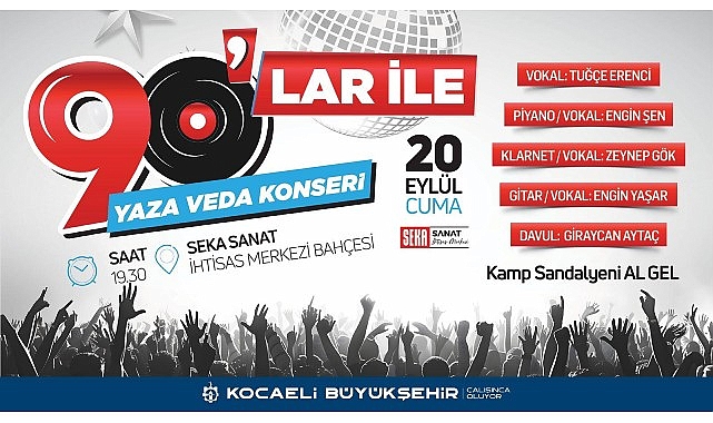 Büyükşehir’den 90’lar ile Yaza Veda Konseri- Haber Şafak