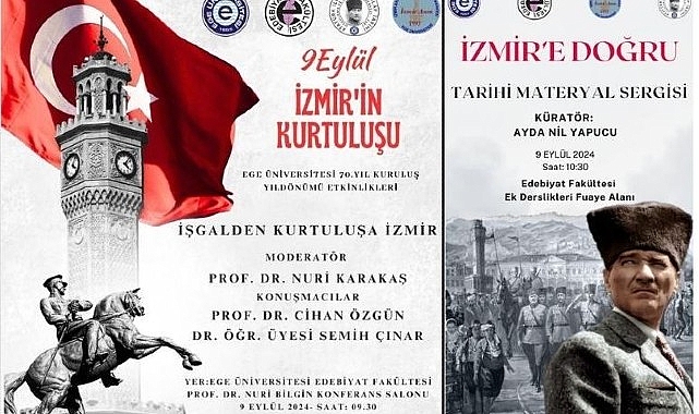 EÜ’de  “İşgalden Kurtuluşa İzmir Konferansı ve İzmir’e Doğru Sergisi” düzenlenecek- Haber Şafak