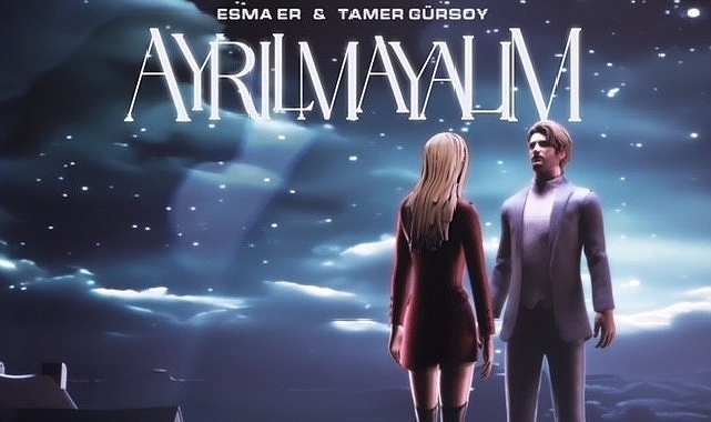 Tamer Gürsoy & Esma Er’den ‘Ayrılmayalım’- Haber Şafak