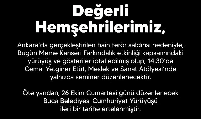 Buca Belediyesi, etkinliklerini iptal etti- Haber Şafak