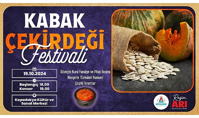 Nevşehir Belediyesi 1. Kabak Çekirdeği Festivali hafta sonu yapılacak.- Haber Şafak