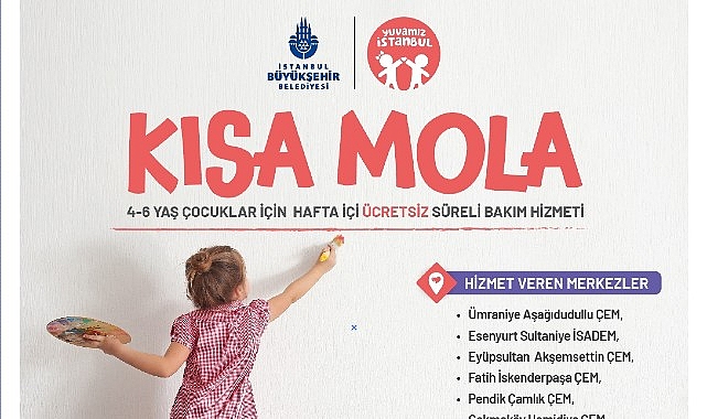 Yuvamız İstanbul Kısa Mola Merkezleri Açılıyor- Haber Şafak