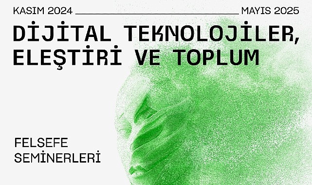 Akbank Sanat Felsefe Seminerleri, Dijital Teknolojileri Odağına Alan Programıyla Kasım Ayında Başlıyor- Haber Şafak