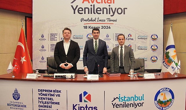 Avcılar Belediyesi ile KİPTAŞ Kentsel Dönüşüm Protokolü İmzalandı- Haber Şafak
