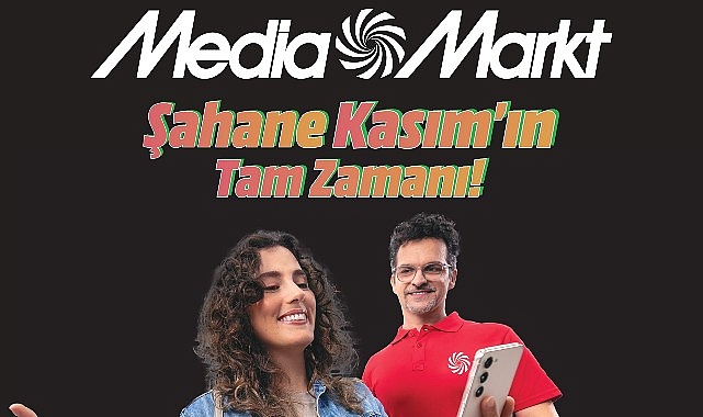 MediaMarkt’ta “Şahane Kasım” başladı- Haber Şafak