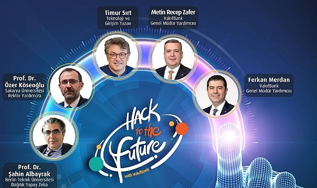 VakıfBank’ta Hack to the Future Heyecanı Devam Ediyor- Haber Şafak