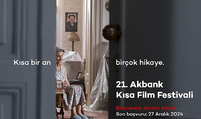 21. Akbank Kısa Film Festivali’ne Başvurmak İçin Son Ay- Haber Şafak
