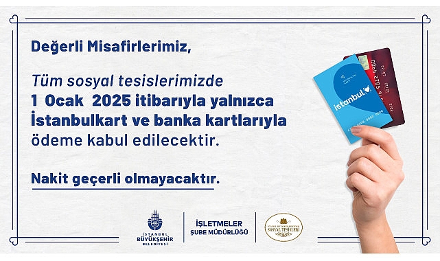 İBB Sosyal Tesisleri ile Beltur’da kartlı ödeme dönemi- Haber Şafak