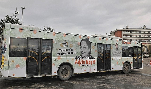 İETT’den Adile Naşit İçin Özel Vefa Otobüsü- Haber Şafak