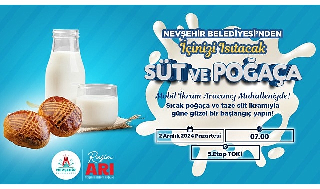 Nevşehir Belediyesi’nden Sıcak Süt ve Poğaça İkramı- Haber Şafak