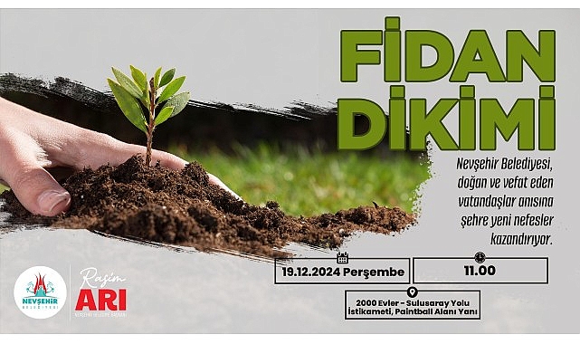 Nevşehir’de Binlerce Fidan Toprakla Buluşacak- Haber Şafak