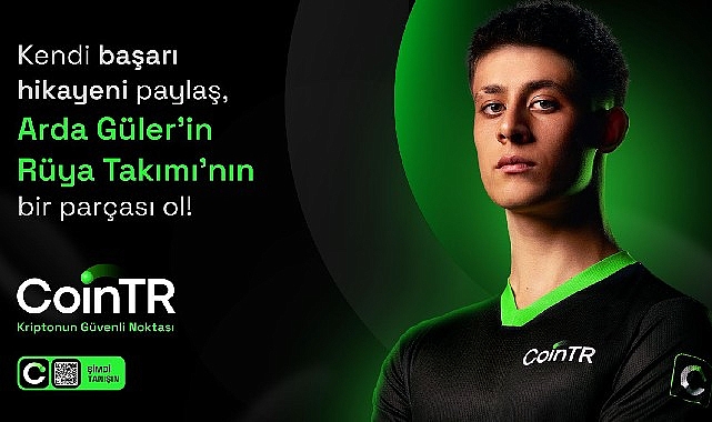 CoinTR ve Arda Güler’den rüya takımı- Haber Şafak