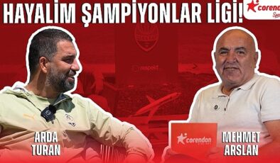 Arda Turan: “Şampiyonlar Ligi’ni kazanmak istiyorum”- Haber Şafak