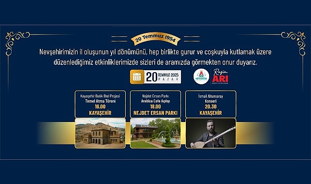 Nevşehir Belediyesi Gururla Sunar; Üçü Bir Arada- Haber Şafak