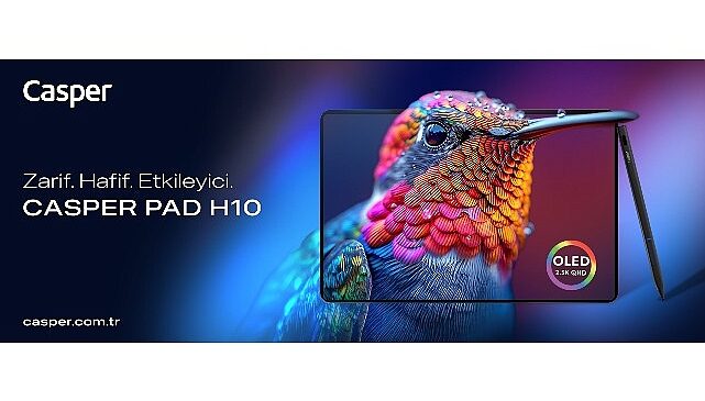 Casper PAD H10 Serisi OLED Ekran ve Hafif Tasarım ile Tanıtıldı