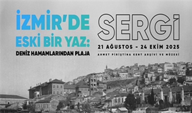 İzmir’in Deniz Keyfi Tarihle Buluşuyor: APİKAM’da Nostaljik Sergi