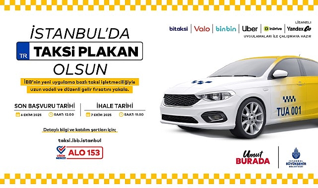 İstanbul’da bir taksi plakan olsun- Haber Şafak