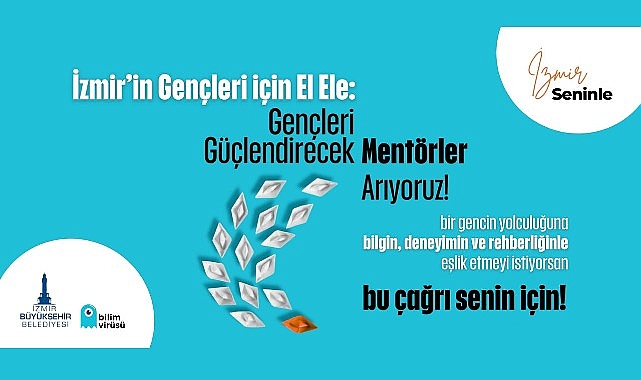 “İzmir Seninle” gönüllü mentörlerini arıyor- Haber Şafak