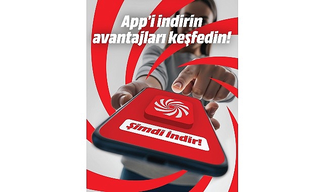 MediaMarkt App’te kampanya başladı- Haber Şafak