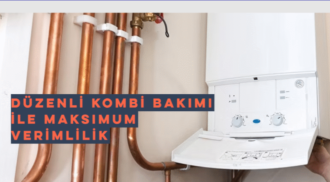 İstanbul’da Kombi Arızalarına Hızlı ve Güvenilir Çözüm