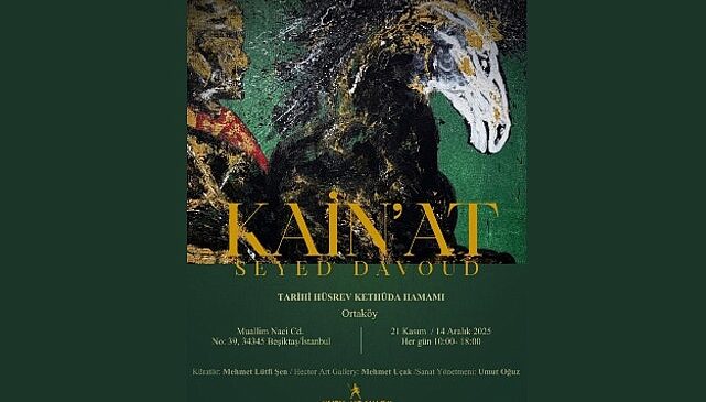 Seyed Davoud’un “Kain-At” Sergisi Sanatseverleri Büyülüyor